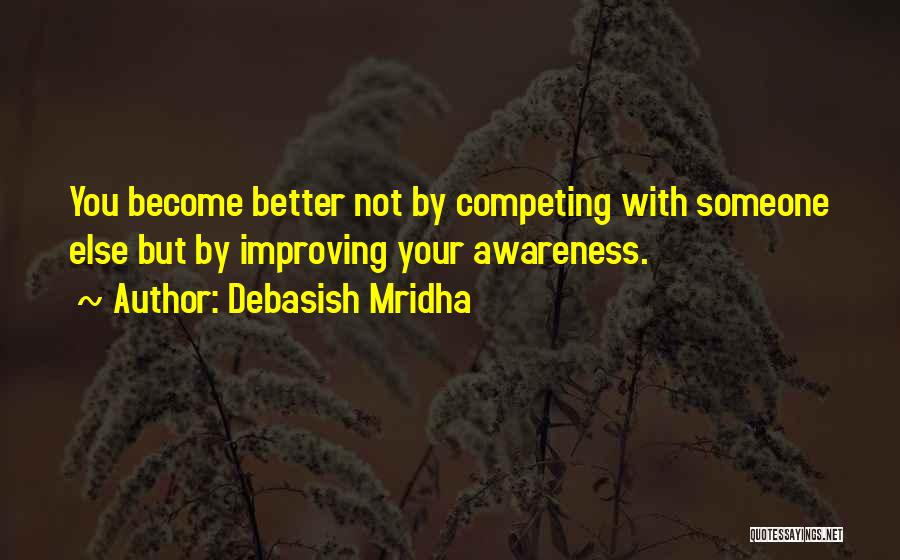 Not Competing Quotes By Debasish Mridha