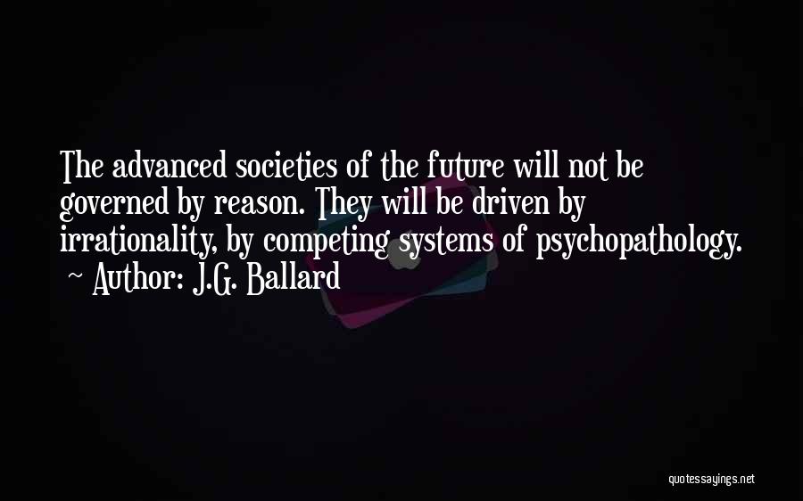 Not Competing Quotes By J.G. Ballard