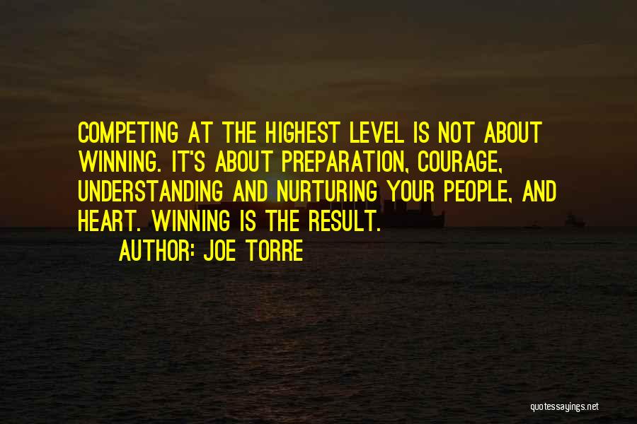 Not Competing Quotes By Joe Torre