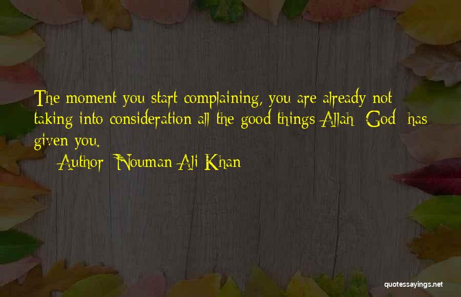 Not Complaining Quotes By Nouman Ali Khan