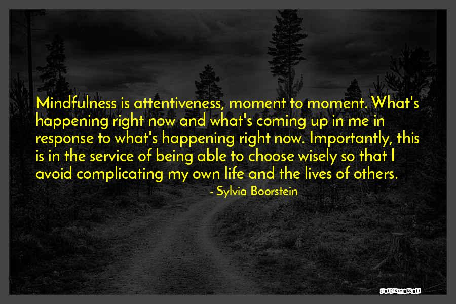 Not Complicating Things Quotes By Sylvia Boorstein