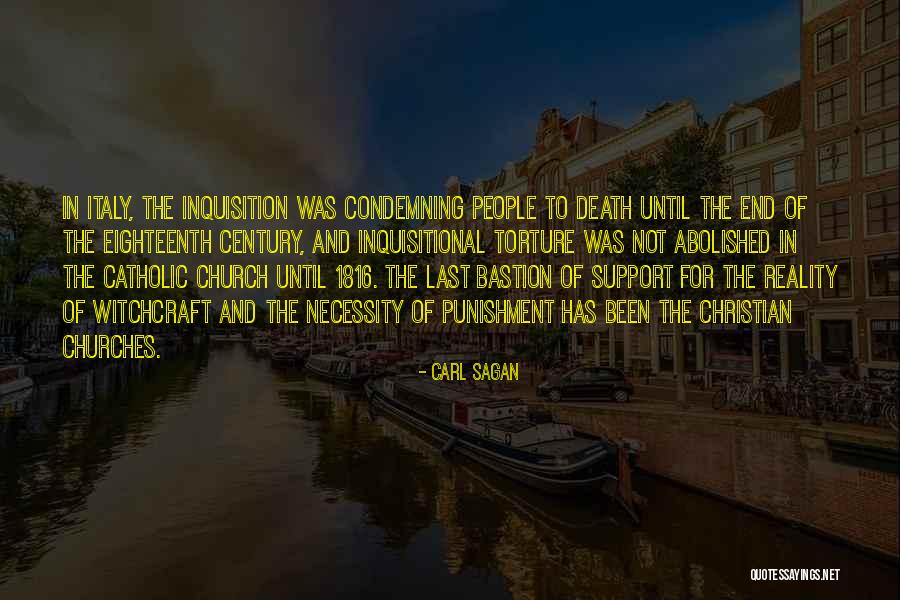 Not Condemning Quotes By Carl Sagan