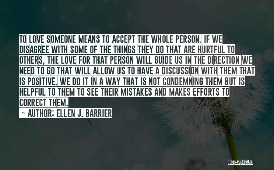 Not Condemning Quotes By Ellen J. Barrier