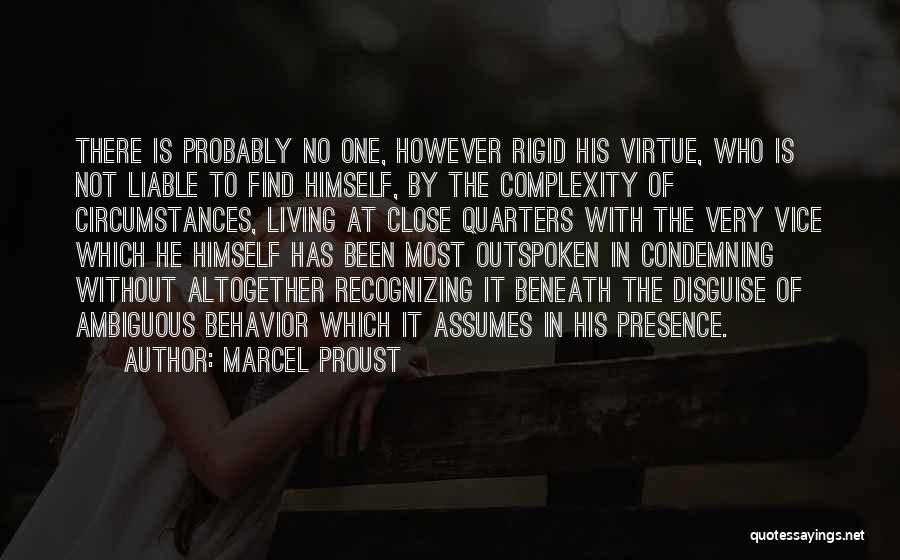 Not Condemning Quotes By Marcel Proust