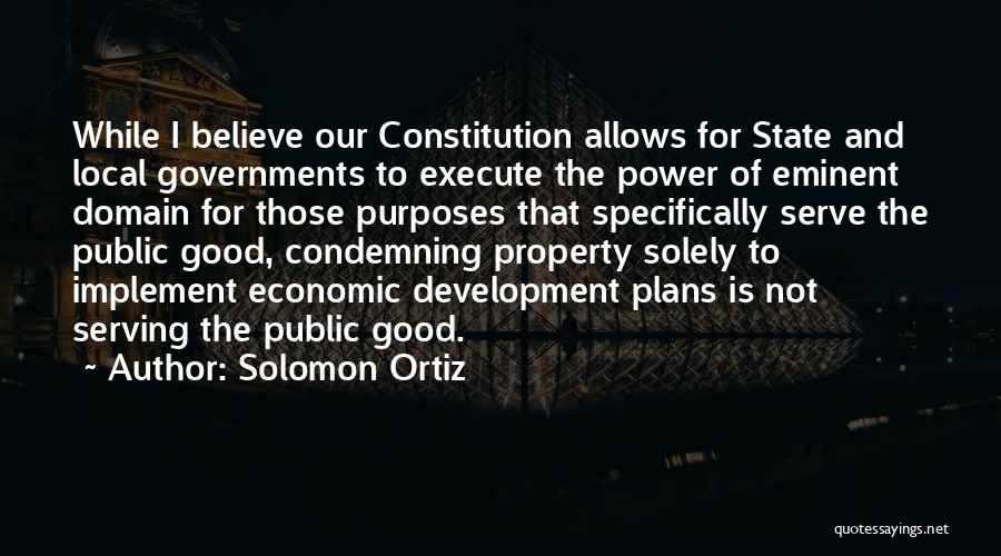 Not Condemning Quotes By Solomon Ortiz