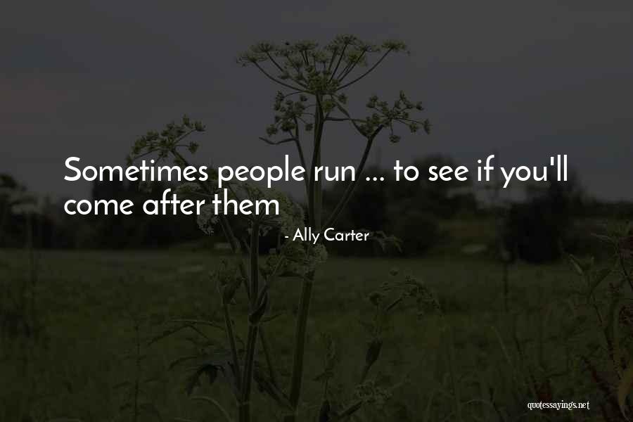 Not Confessing Love Quotes By Ally Carter Not Confessing Love Quotes By Ally Carter