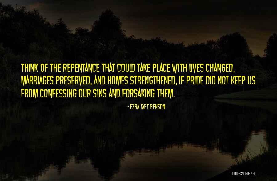 Not Confessing Quotes By Ezra Taft Benson