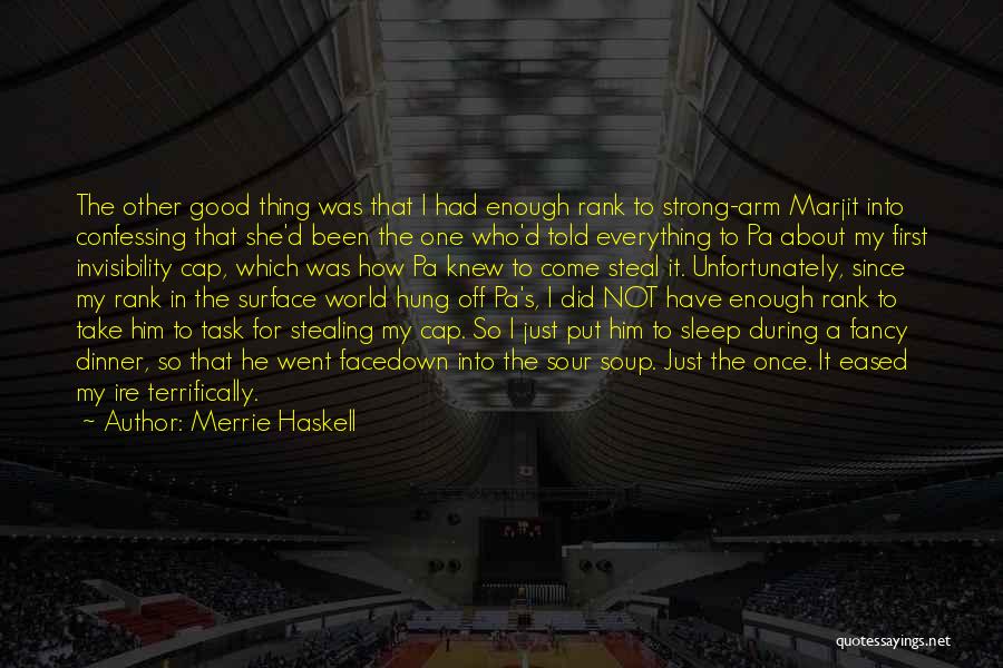 Not Confessing Quotes By Merrie Haskell