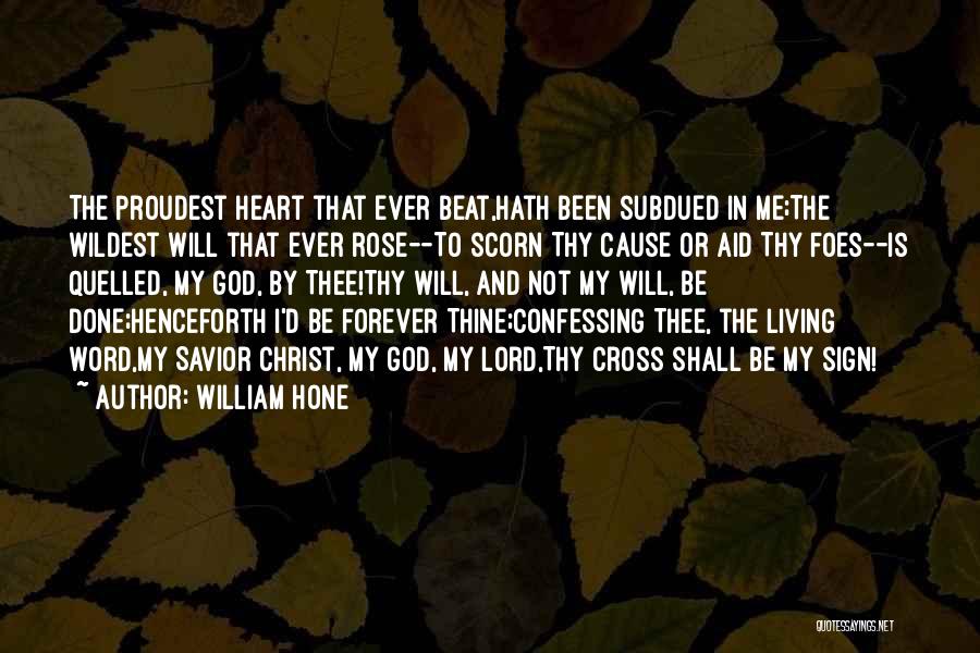 Not Confessing Quotes By William Hone