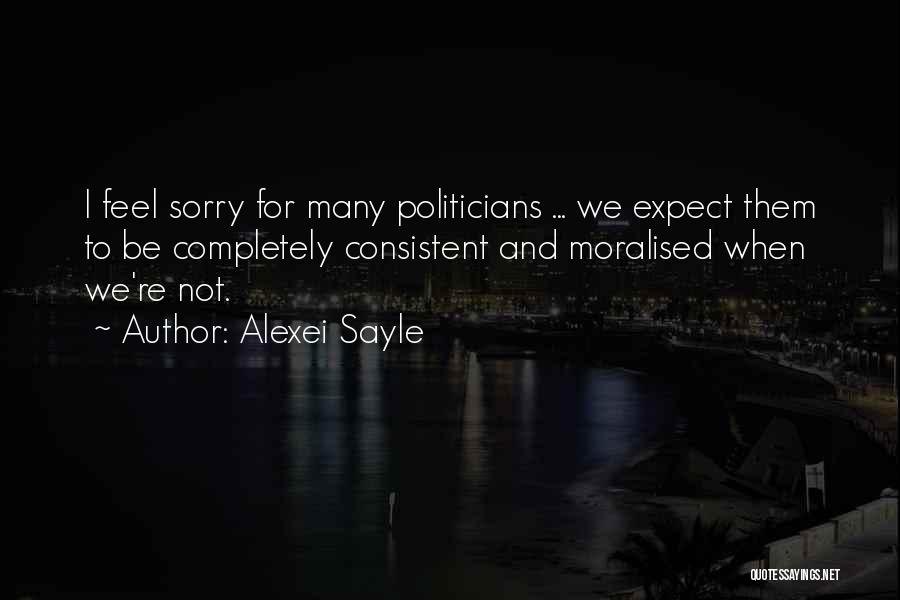 Not Consistent Quotes By Alexei Sayle