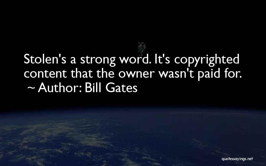 Not Copyrighted Quotes By Bill Gates