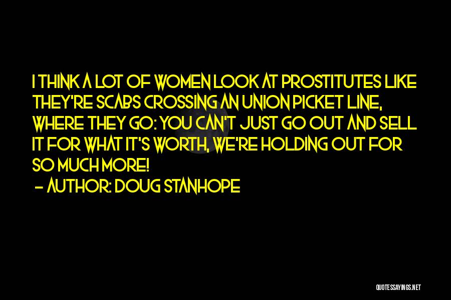 Not Crossing The Line Quotes By Doug Stanhope