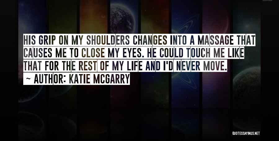Not Crossing The Line Quotes By Katie McGarry