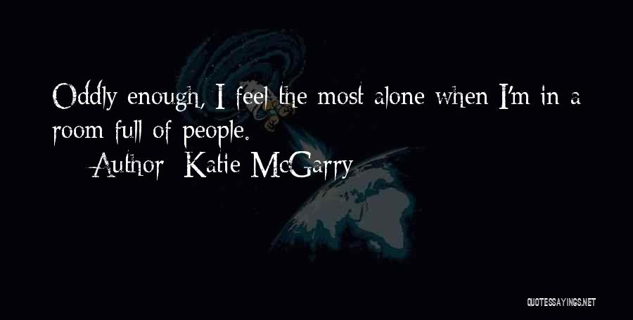 Not Crossing The Line Quotes By Katie McGarry