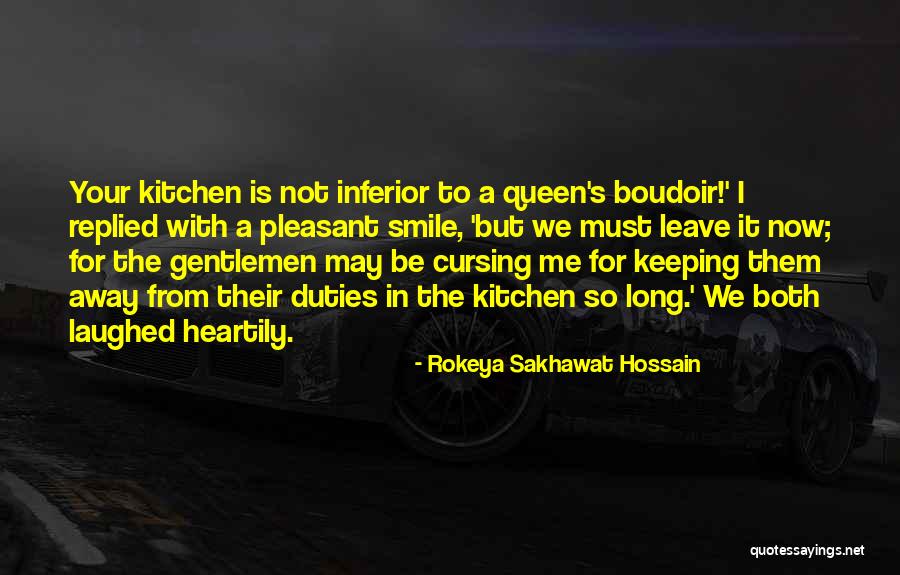 Not Cursing Quotes By Rokeya Sakhawat Hossain