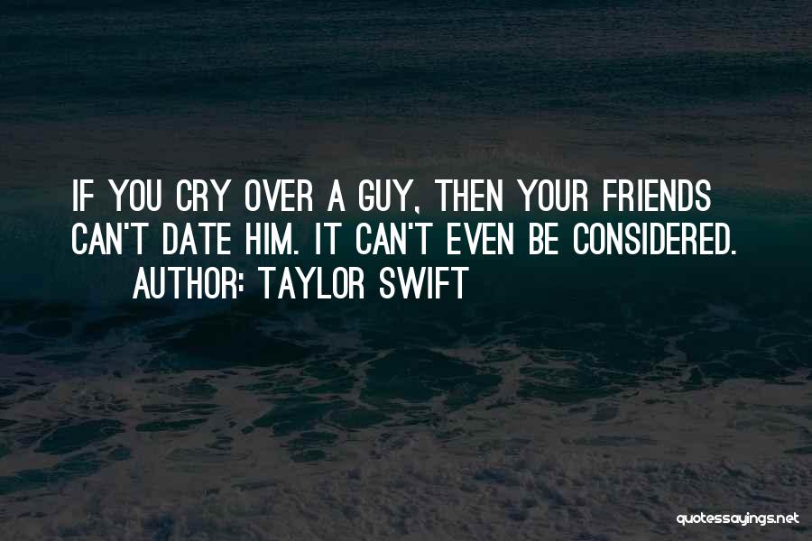Not Dating But Not Just Friends Quotes By Taylor Swift