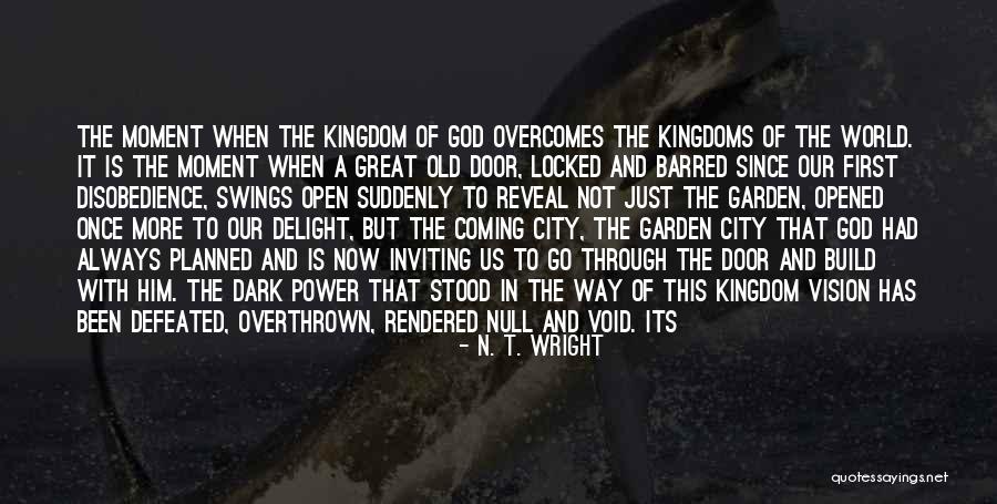 Not Defeated Quotes By N. T. Wright Not Defeated Quotes By N. T. Wright