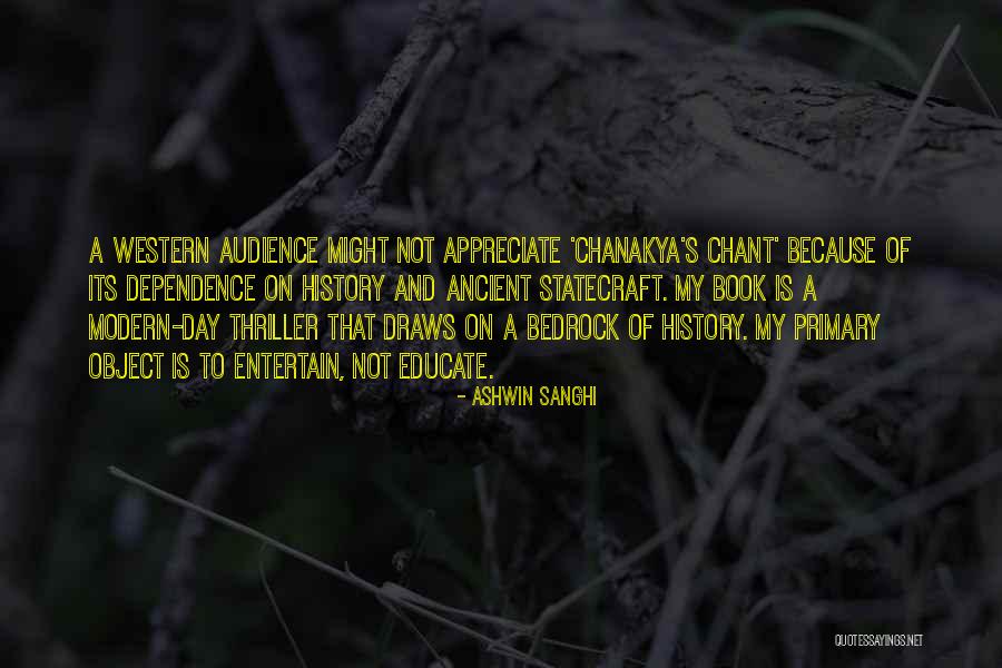 Not Dependence Quotes By Ashwin Sanghi Not Dependence Quotes By Ashwin Sanghi