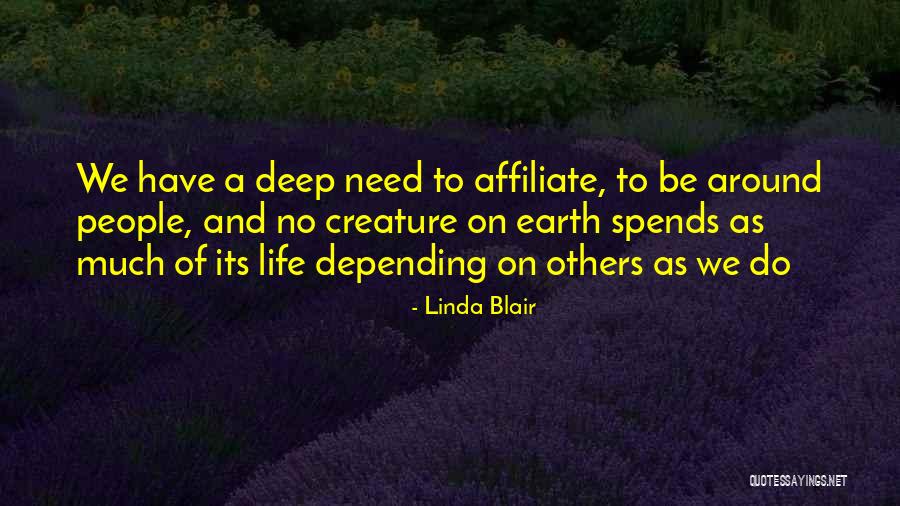 Not Depending On Others For Happiness Quotes By Linda Blair