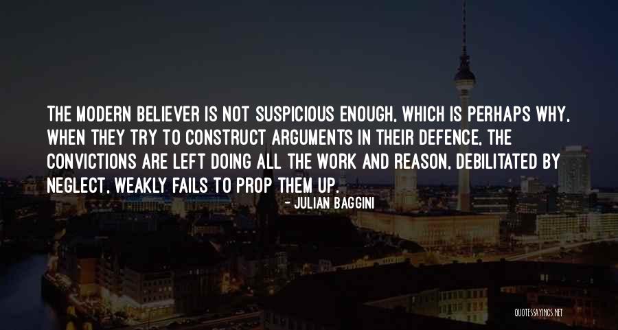 Not Doing Enough Quotes By Julian Baggini