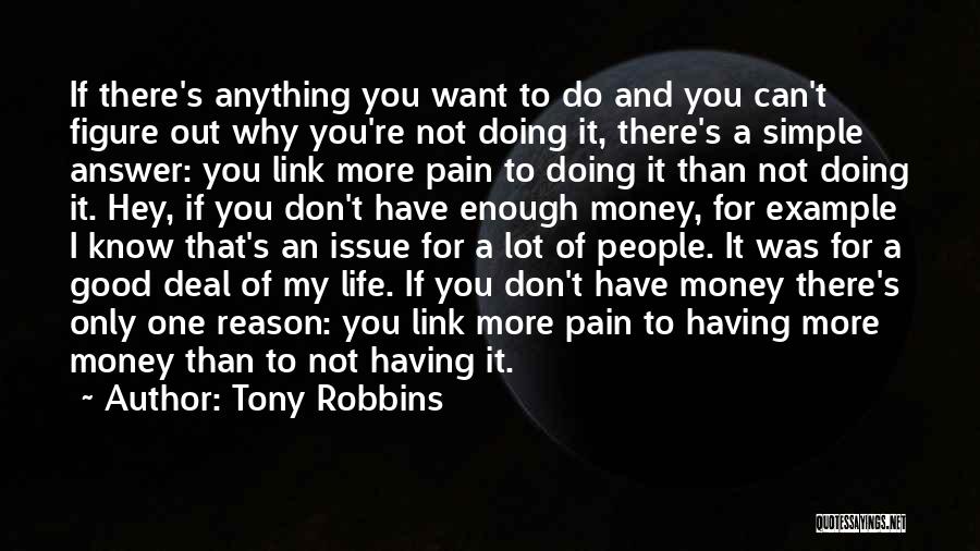 Not Doing Enough Quotes By Tony Robbins