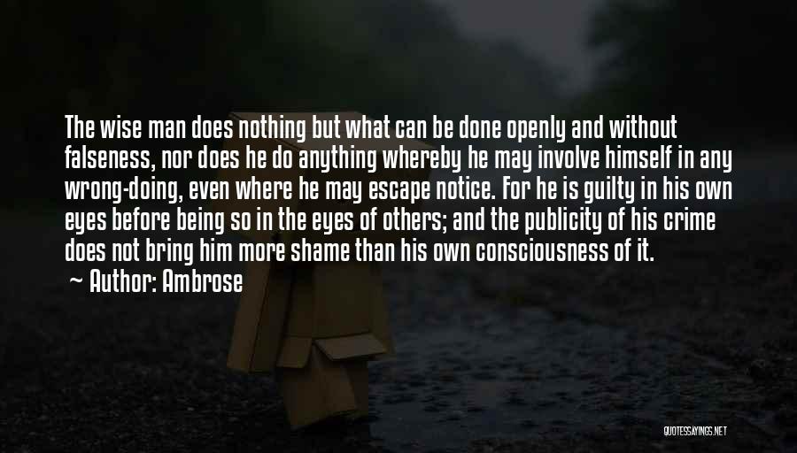 Not Doing For Others Quotes By Ambrose