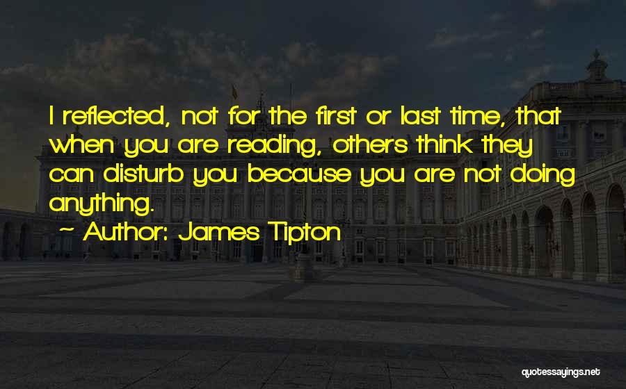 Not Doing For Others Quotes By James Tipton