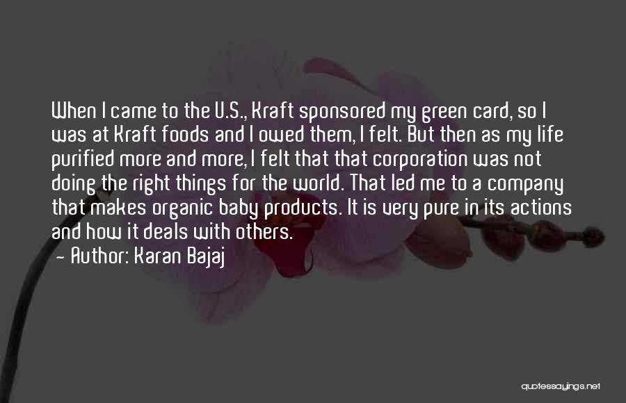 Not Doing For Others Quotes By Karan Bajaj