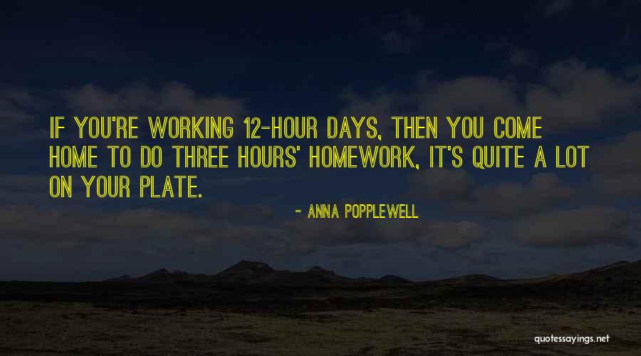 Not Doing Homework Quotes By Anna Popplewell