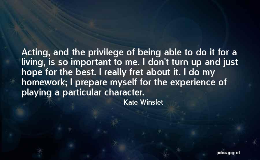 Not Doing Homework Quotes By Kate Winslet