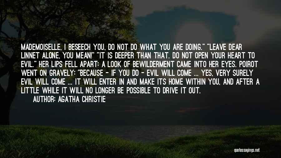 Not Doing It Alone Quotes By Agatha Christie