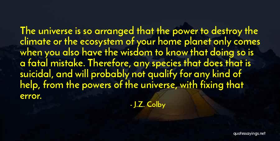 Not Doing Suicide Quotes By J.Z. Colby Not Doing Suicide Quotes By J.Z. Colby