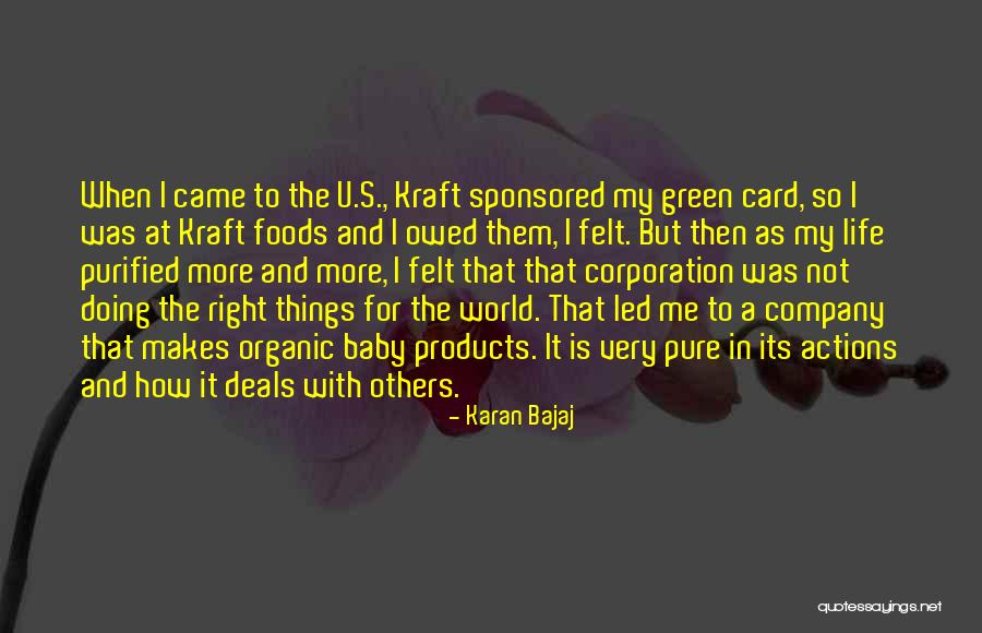 Not Doing Things For Others Quotes By Karan Bajaj