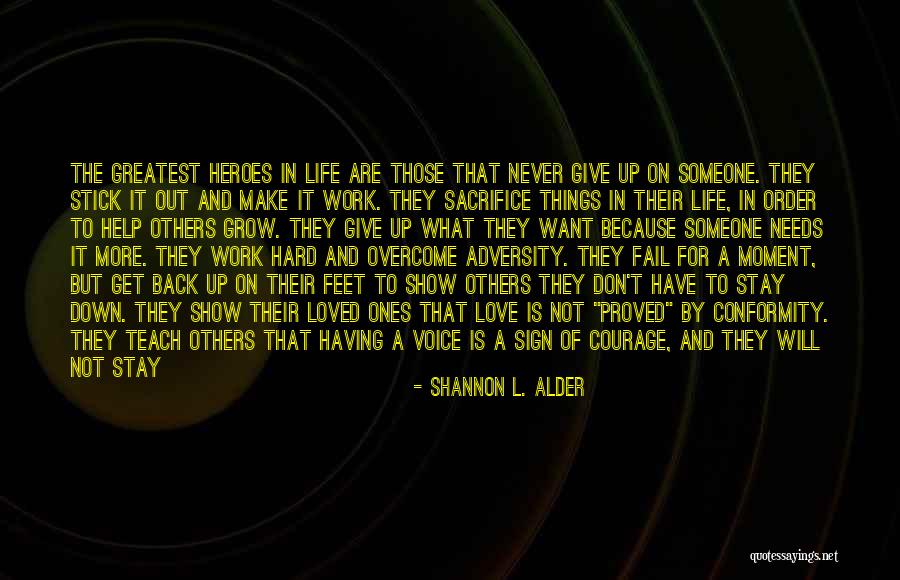 Not Doing Things For Others Quotes By Shannon L. Alder