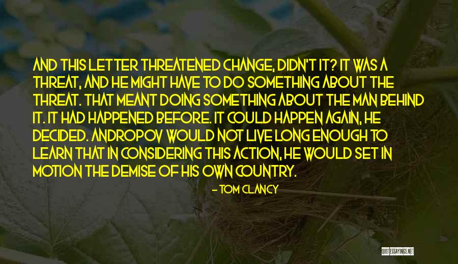 Not Doing This Again Quotes By Tom Clancy