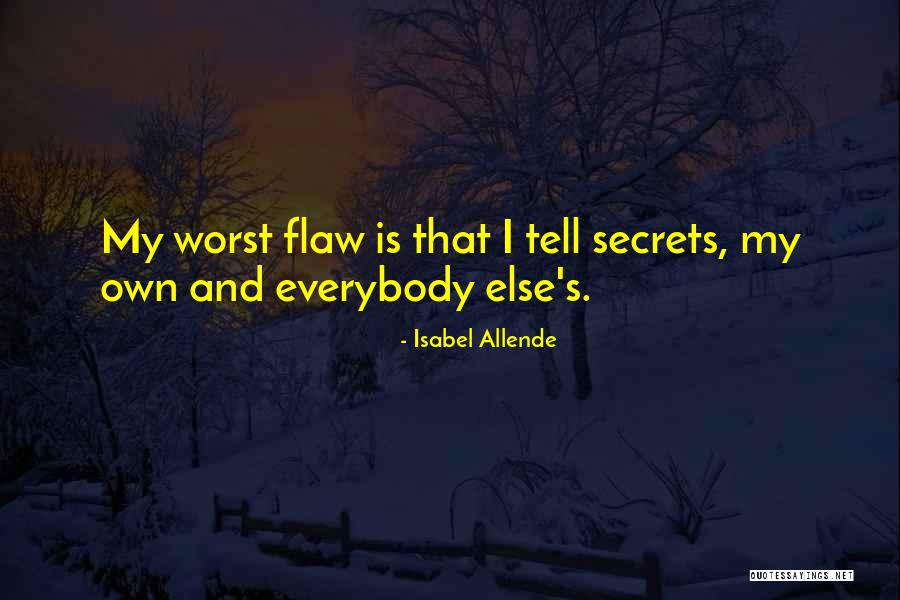Not Doing What Everybody Else Is Doing Quotes By Isabel Allende Not Doing What Everybody Else Is Doing Quotes By Isabel Allende