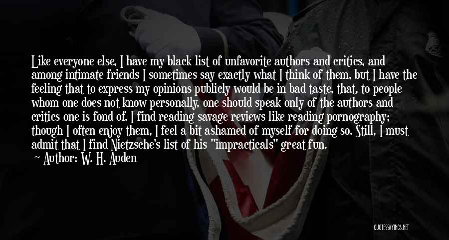 Not Doing What Everyone Else Is Doing Quotes By W. H. Auden