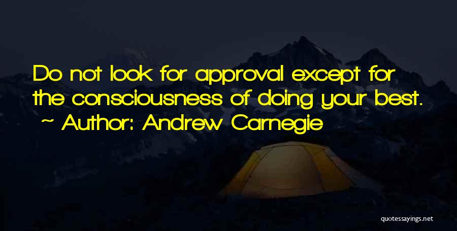 Not Doing Your Best Quotes By Andrew Carnegie