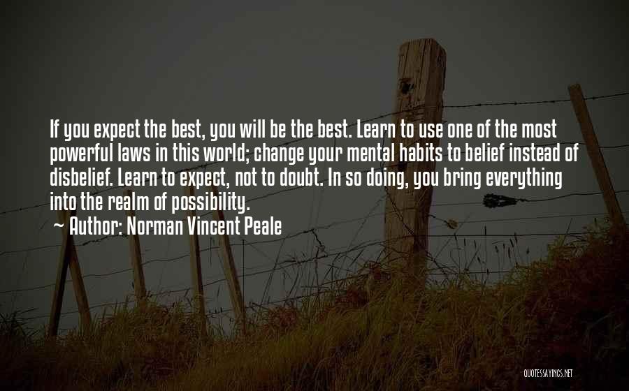 Not Doing Your Best Quotes By Norman Vincent Peale