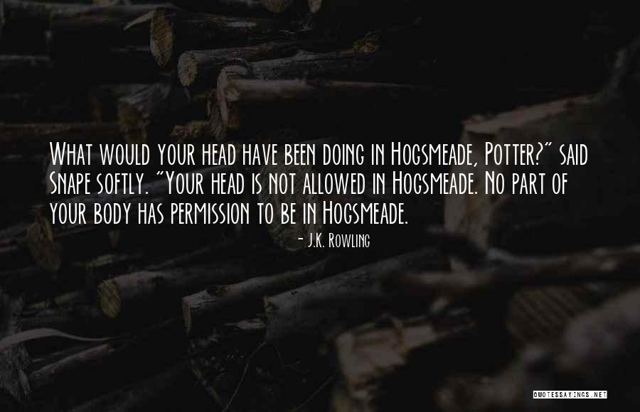 Not Doing Your Part Quotes By J.K. Rowling Not Doing Your Part Quotes By J.K. Rowling