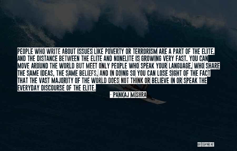Not Doing Your Part Quotes By Pankaj Mishra Not Doing Your Part Quotes By Pankaj Mishra