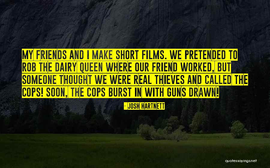 Not Drawn Into Thought Quotes By Josh Hartnett Not Drawn Into Thought Quotes By Josh Hartnett