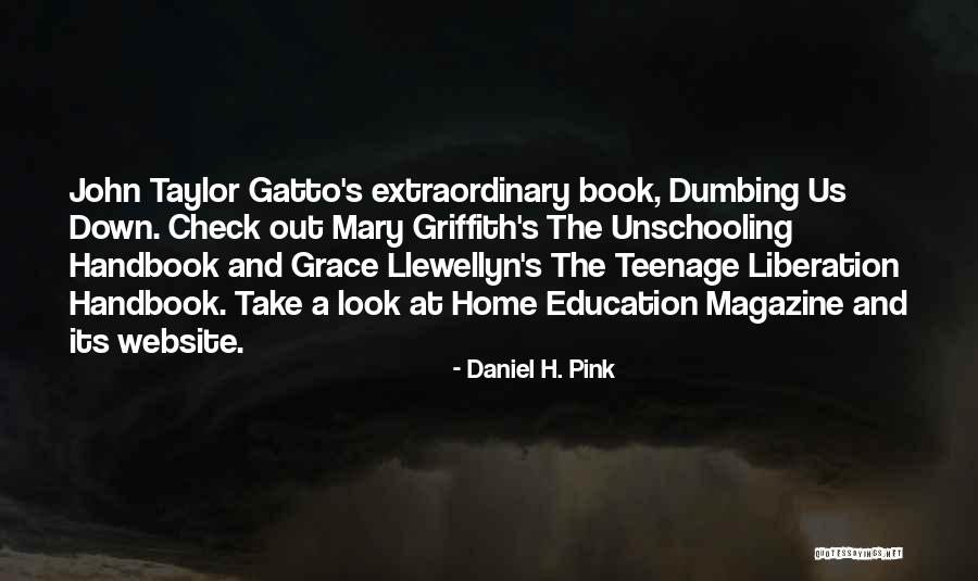 Not Dumbing Yourself Down Quotes By Daniel H. Pink Not Dumbing Yourself Down Quotes By Daniel H. Pink