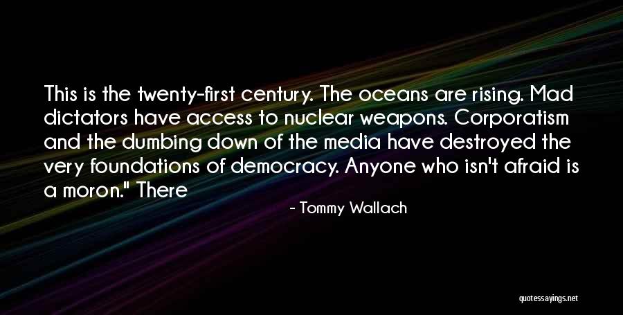 Not Dumbing Yourself Down Quotes By Tommy Wallach Not Dumbing Yourself Down Quotes By Tommy Wallach