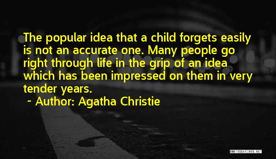 Not Easily Impressed Quotes By Agatha Christie