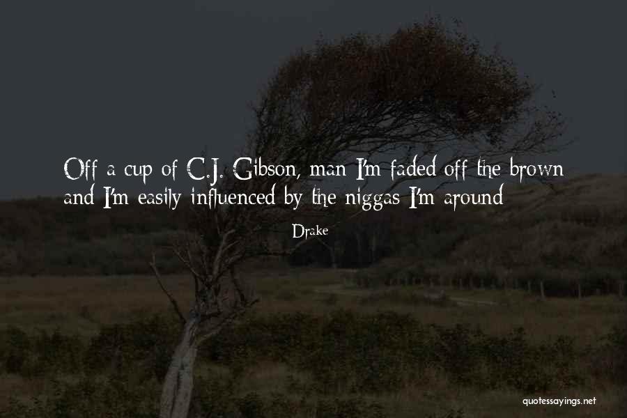 Not Easily Influenced Quotes By Drake Not Easily Influenced Quotes By Drake