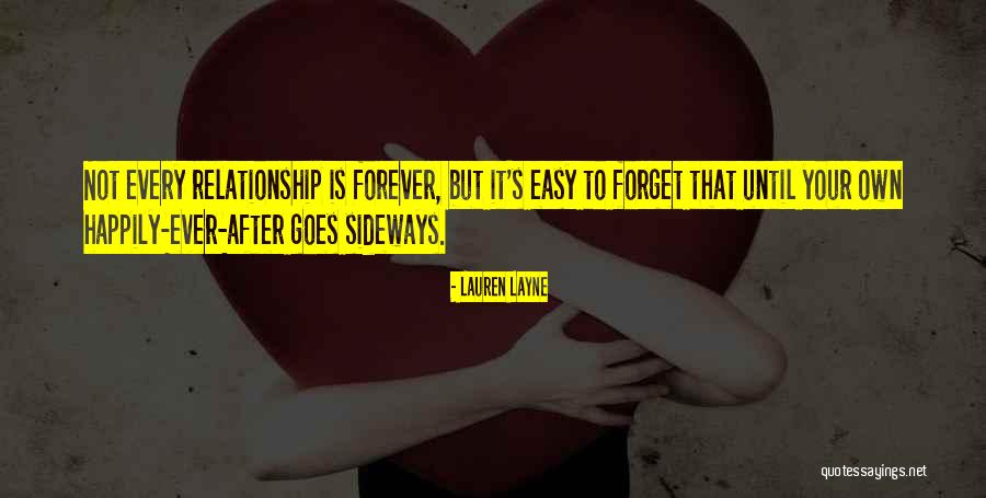 Not Easy To Forget Quotes By Lauren Layne