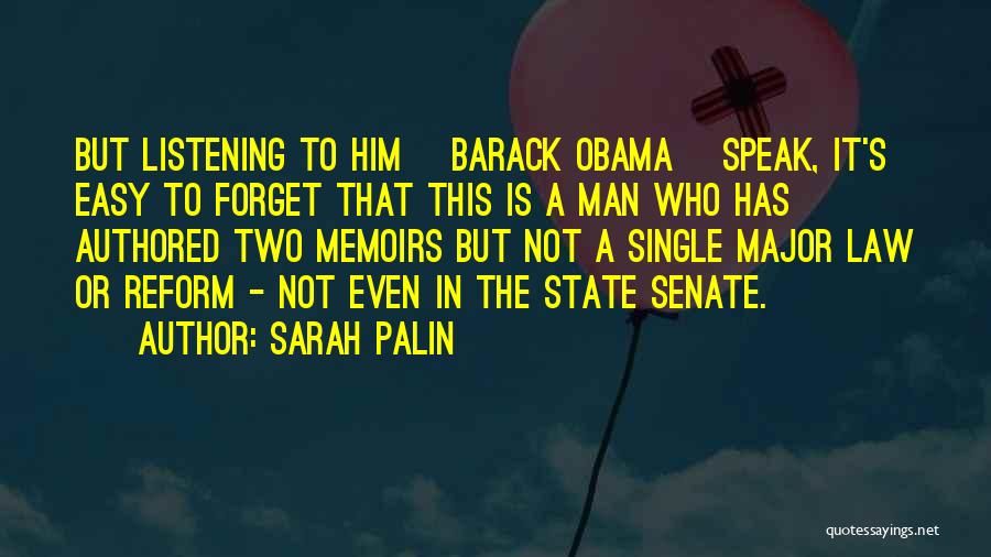 Not Easy To Forget Quotes By Sarah Palin