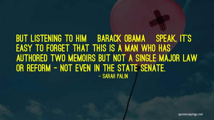 Not Easy To Forget Quotes By Sarah Palin