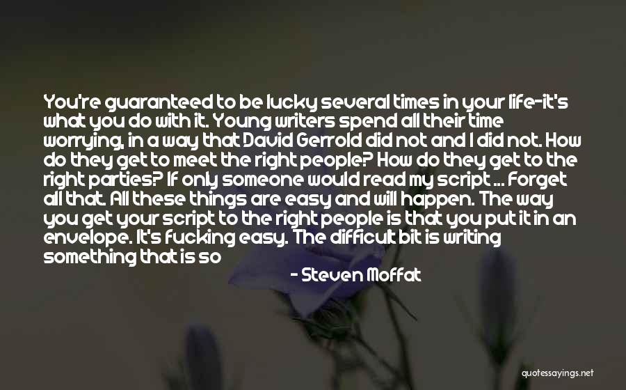 Not Easy To Forget Quotes By Steven Moffat